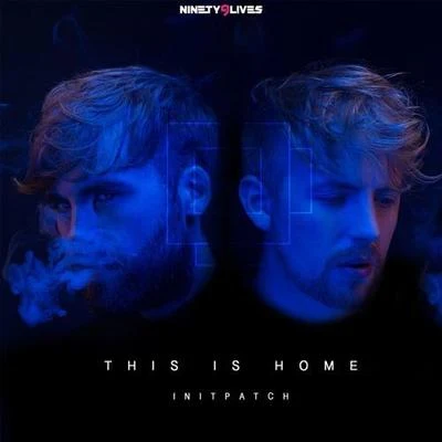 Triplex/Sendriks/Alex-G/INITPATCHThis Is Home