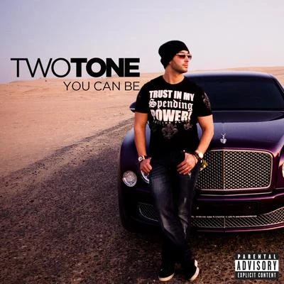 Alex Guerrero/Two ToneYou Can Be - Single