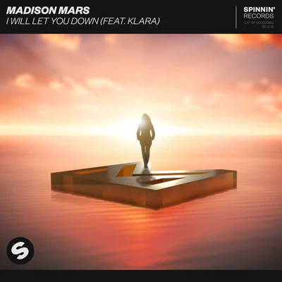 Madison Mars/Justin CarusoI Will Let You Down (feat. KLARA)