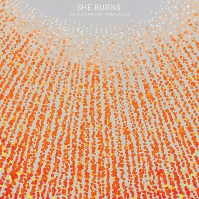 Joe Goddard/SLOShe Burns (feat. Mara Carlyle)