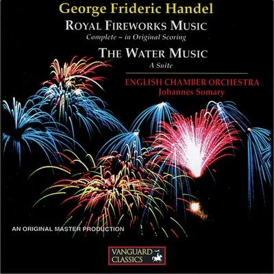 English Chamber OrchestraHandel: Music for the Royal Fireworks, Water Music Suite