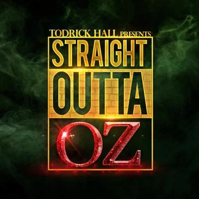 Todrick HallBilly PorterStraight Outta Oz