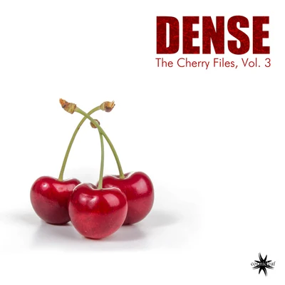 DenseThe Cherry Files, Vol. 3