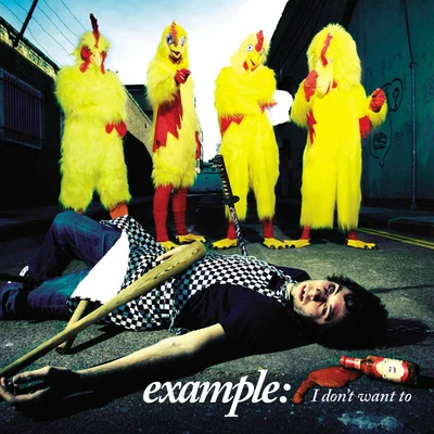 Example/Wretch 32I Dont Want To (iTunes exclusive EP)