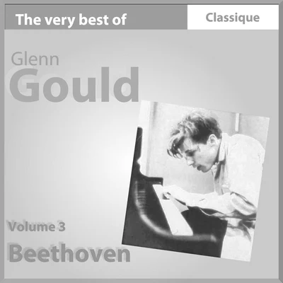 Glenn GouldBeethoven : Concerto pour piano No. 2, Op. 19 - Cello Sonata No. 3, Op. 69 - Piano trio No. 4, Op. 70