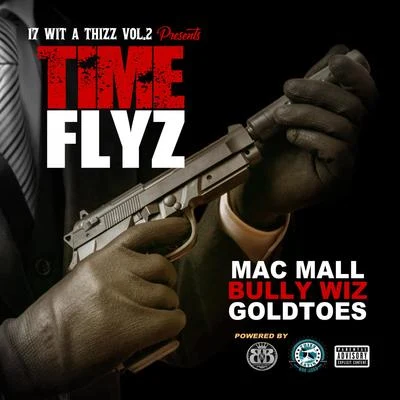 Mac Mall/Bandaide/Rev P/C-freshTime Flyz (feat. Goldtoes & Bully Wiz)