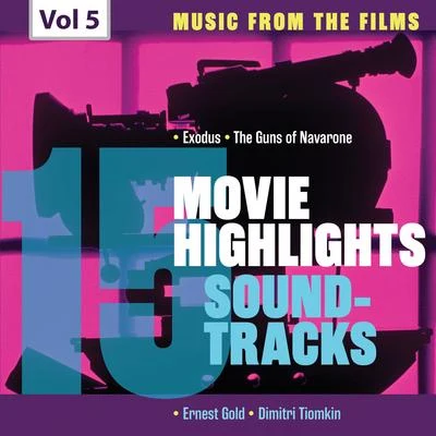 Ernest GoldLawrence WelkMovie Highlights Soundtracks, Vol. 5