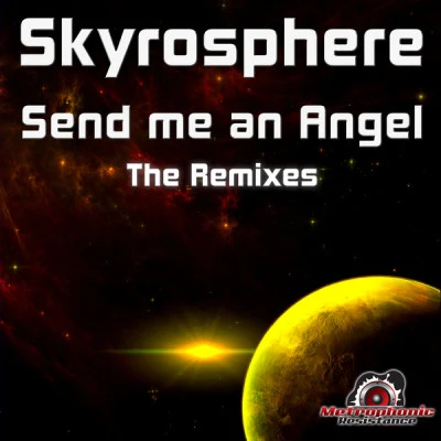 SkyrosphereSend Me An Angel (Edit)