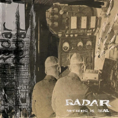 Radar/Christophe GozeNothing Is Real (Deluxe Edition)