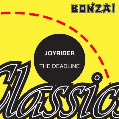 JoyriderThe Deadline (N.Y. Mix)