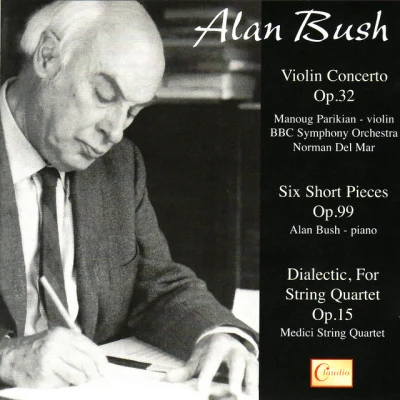 Alan BushRoyal Scottish National OrchestraLascaux Symphony, Op. 98, Symphony No. 4: III. Ice Age Remembered (Molto largo)