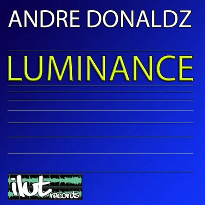 Andre DonaldzLuminance (Original)