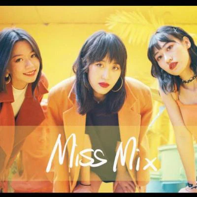 Miss Mix樂隊