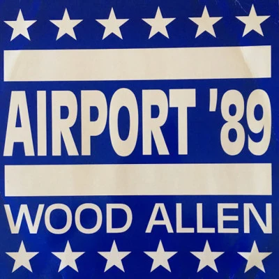 Wood AllenAirport '89