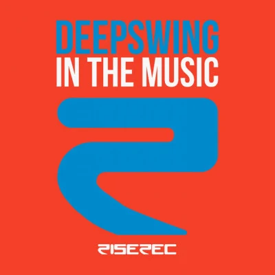 DeepswingIn The Music (Original Mix)