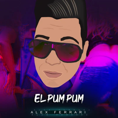 DJ Reggaeton/Alex FerrariRam Bam Bam