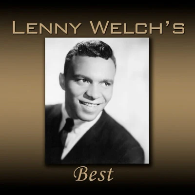 Lenny Welchsince i fell for you