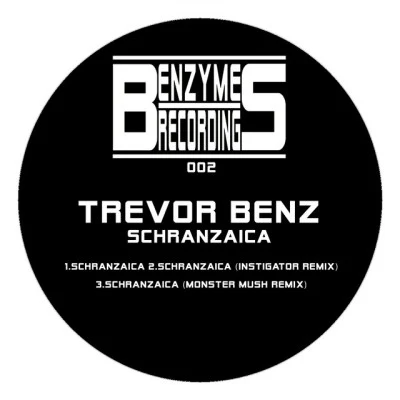 Trevor Benzschranzaica (instigator remix)