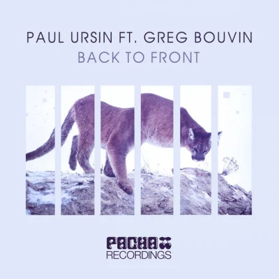 Greg BouvinPaul Ursinback to front (John Jacobsen remix)