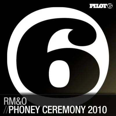 RM&OPhoney Ceremony 2010 (Original Mix)