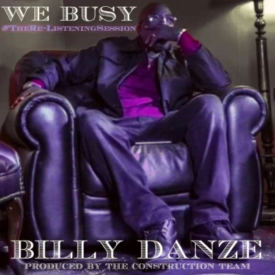 WeBusy Construction TeamBilly DanzeWon't Lose