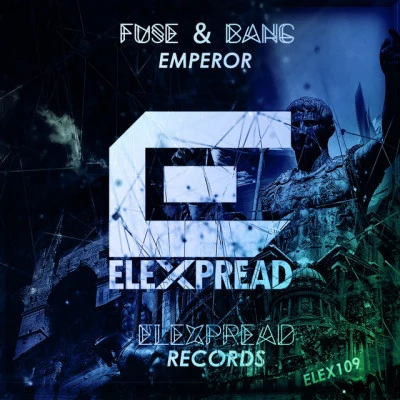 fuse & bangemperor (original mix)