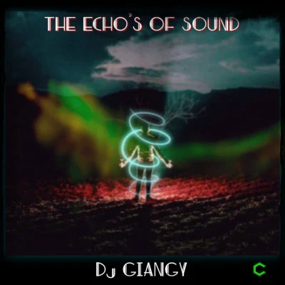 Dj Giangythe echo是of sound