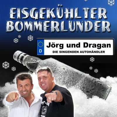 Jörg & DraganEisgekühlter Bommerlunder