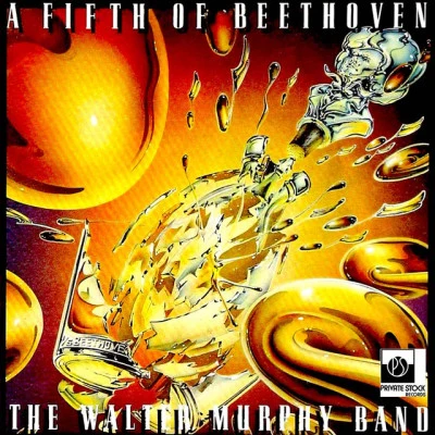 Walter MurphyA Fifth Of Beethoven