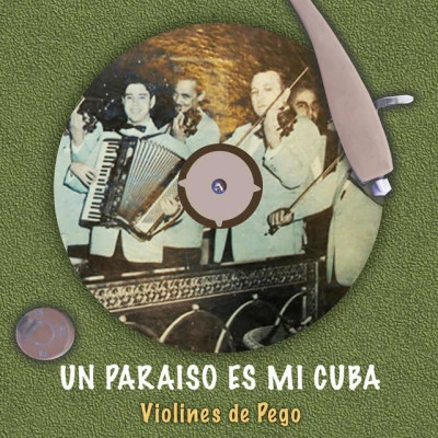 Violines De PegoSiboney