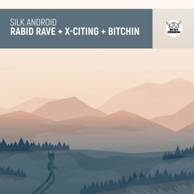 Silk AndroidRabid Rave (Club Mix)