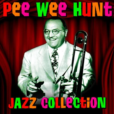 Pee Wee HuntCotton Pickin Carmen