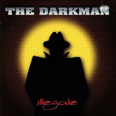 The DarkmanDiscrete