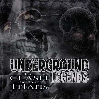 Underground Legends