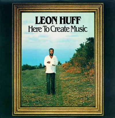 Leon HuffHarold Melvin & The Blue NotesIf You Don't Know Me by Now