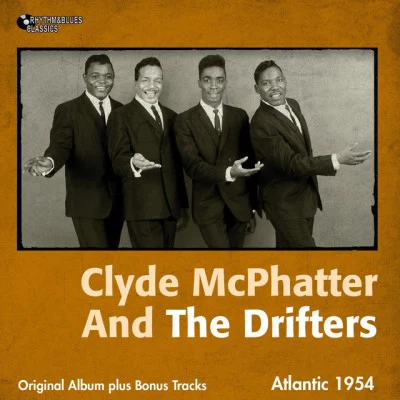 Clyde McPhatter & The DriftersMoney Honey