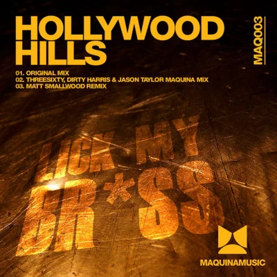 Hollywood HillsLick My Brass (Matt Smallwood Remix)