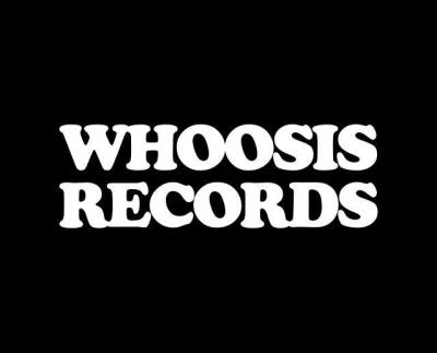 WHOOSIS RECORDSINTRO