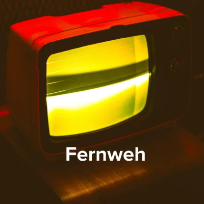 Fernweh