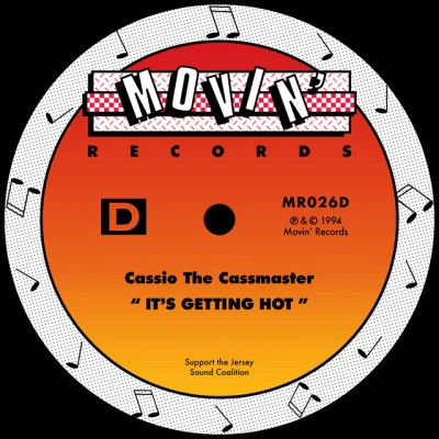 Cassio The CassmasterGetting Hot (The Newark Brick City Mix)