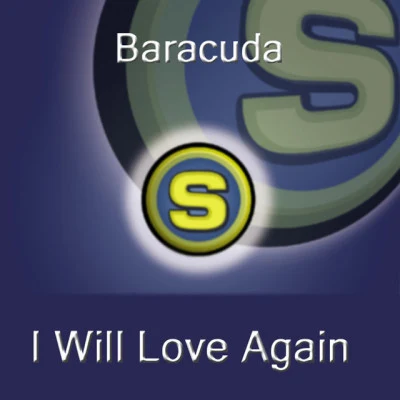 BaracudaI Will Love Again-(Radio Version)