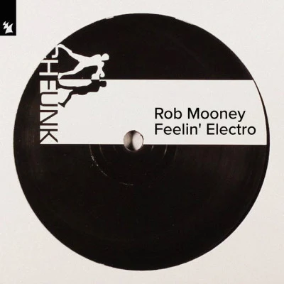 Rob Mooneyfeel in electro