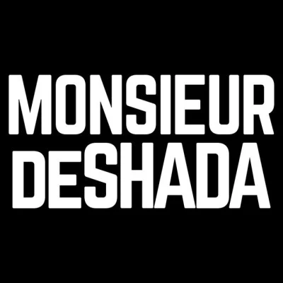 Monsieur De Shada