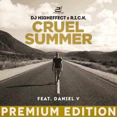 R.I.C.K.Daniel V.Higheffectcruel summer