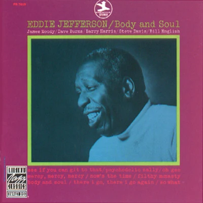 Eddie JeffersonBody And Soul.