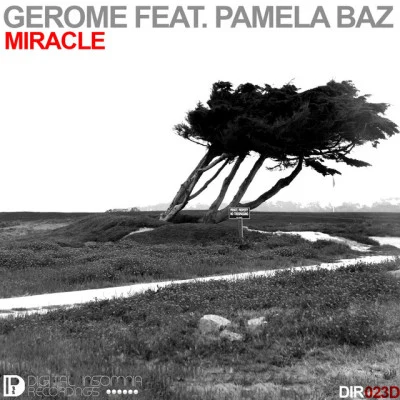 Pamela BazGeromeMiracle (Original Mix)