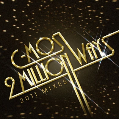 C-Mos2 Million Ways (Axwell Remix)