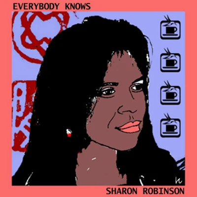 Sharon RobinsonLeonard CohenAriane MoffattIn My Secret Life