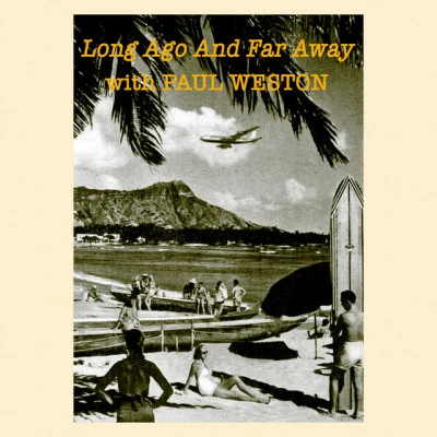 Paul Weston and His OrchestraJo Stafford And Gordon MacRaeLove's Old Sweet Song