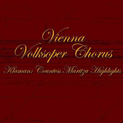 Vienna Volksoper Chorus